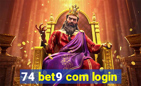 74 bet9 com login