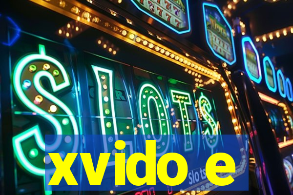 xvido e