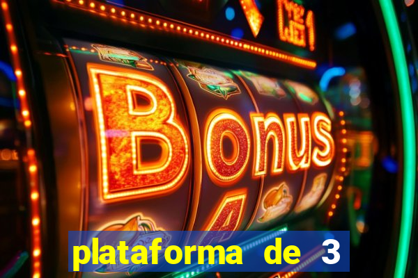 plataforma de 3 reais jogo