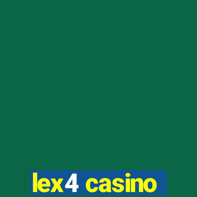 lex4 casino