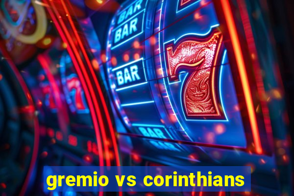 gremio vs corinthians