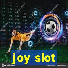 joy slot