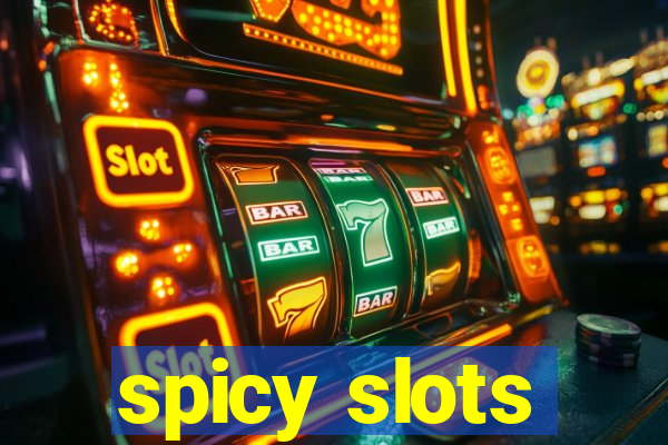 spicy slots