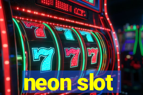 neon slot