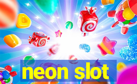 neon slot