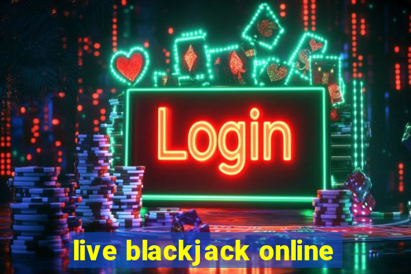 live blackjack online