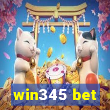 win345 bet