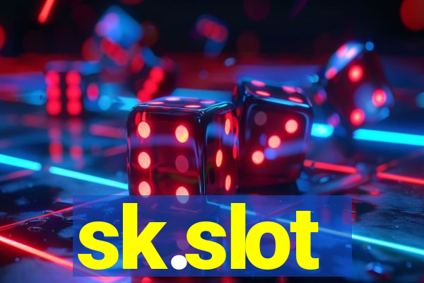 sk.slot