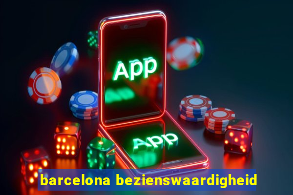 barcelona bezienswaardigheid