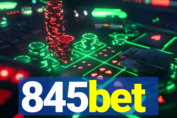 845bet