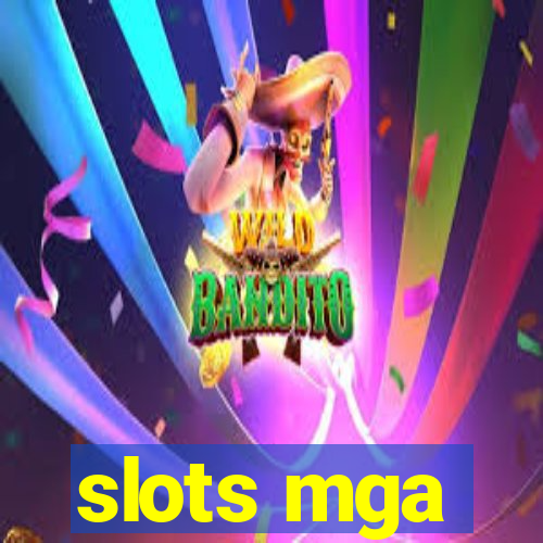 slots mga