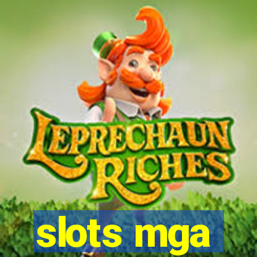 slots mga