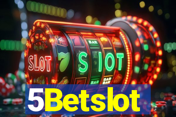 5Betslot