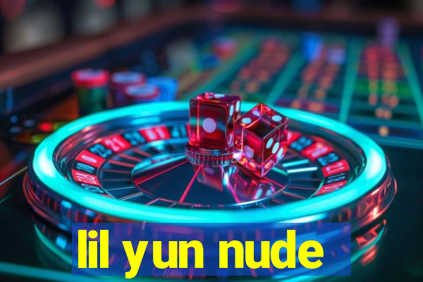 lil yun nude