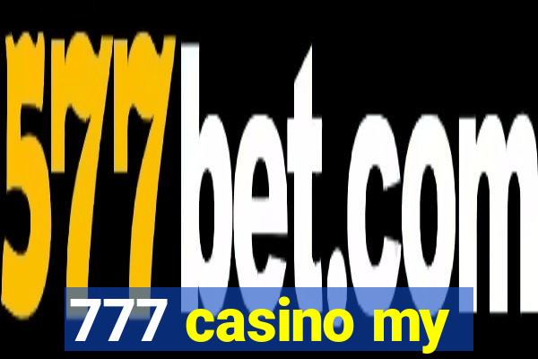 777 casino my