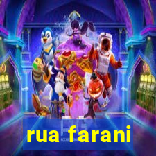 rua farani