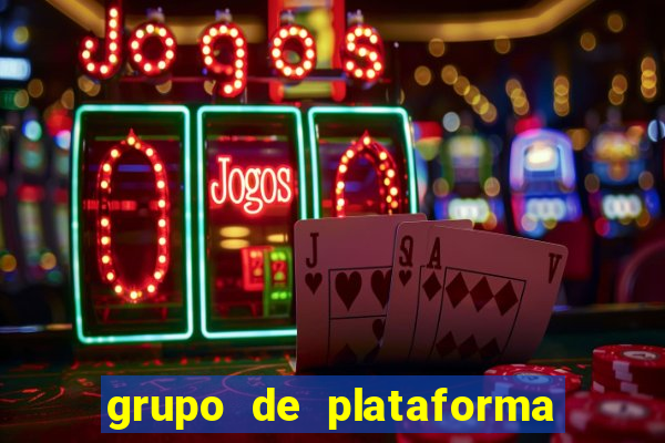 grupo de plataforma de jogos 2024