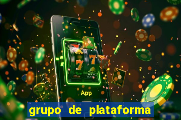 grupo de plataforma de jogos 2024