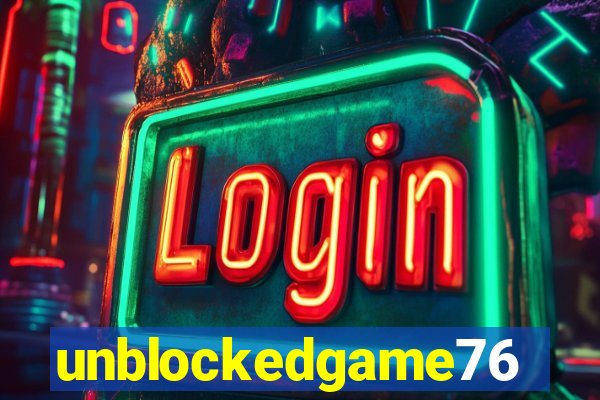 unblockedgame76