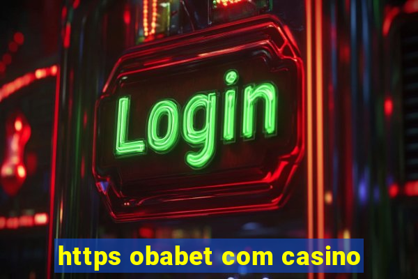 https obabet com casino