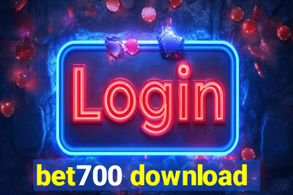 bet700 download