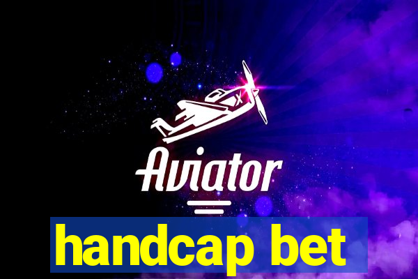 handcap bet