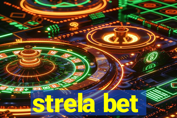 strela bet