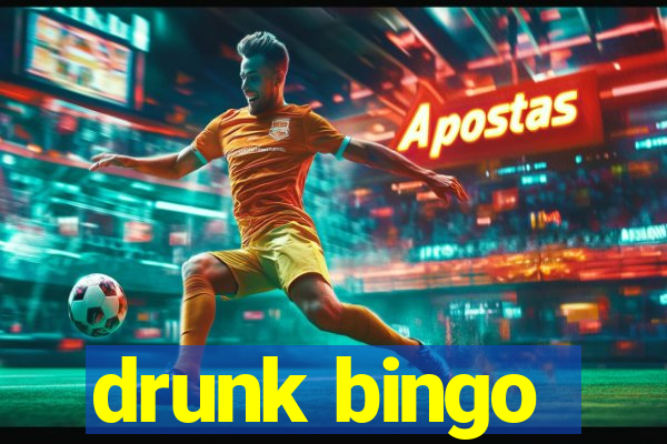 drunk bingo