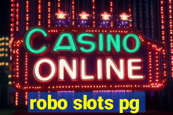 robo slots pg