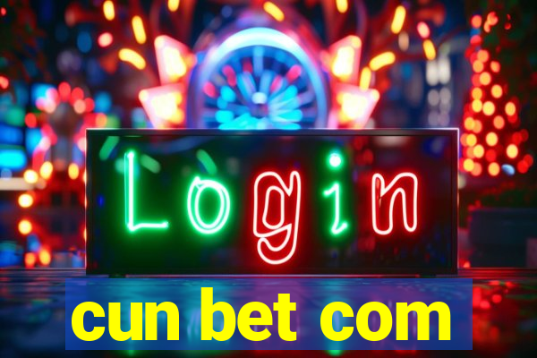 cun bet com