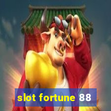 slot fortune 88