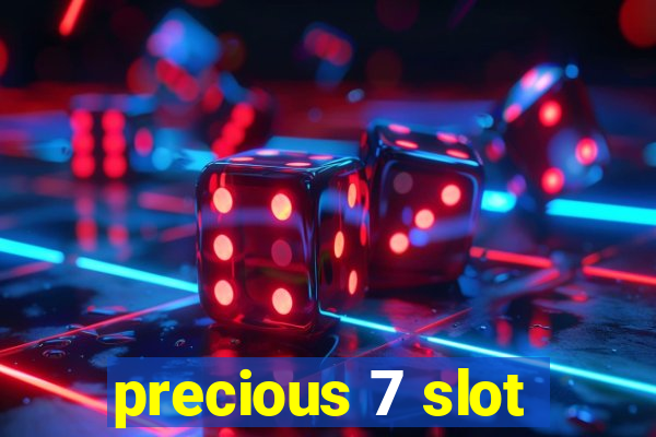 precious 7 slot