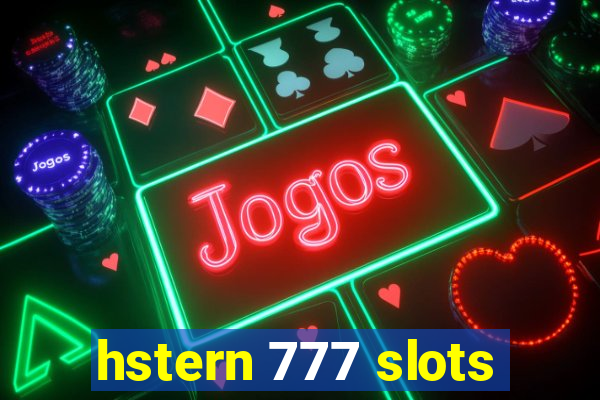 hstern 777 slots