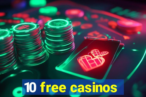 10 free casinos