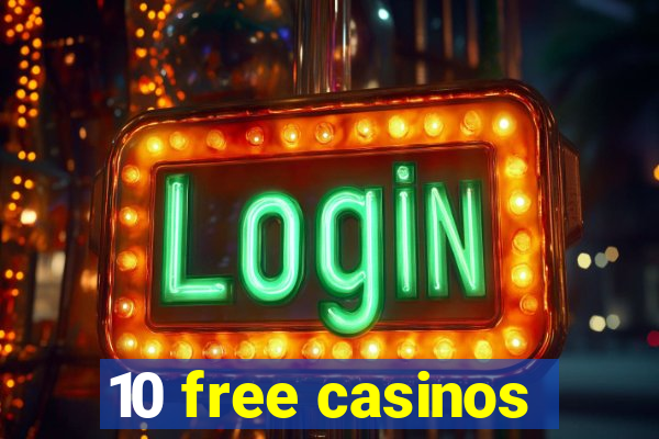 10 free casinos