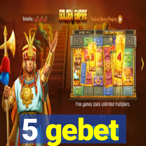 5 gebet