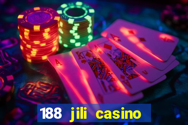 188 jili casino login register philippines