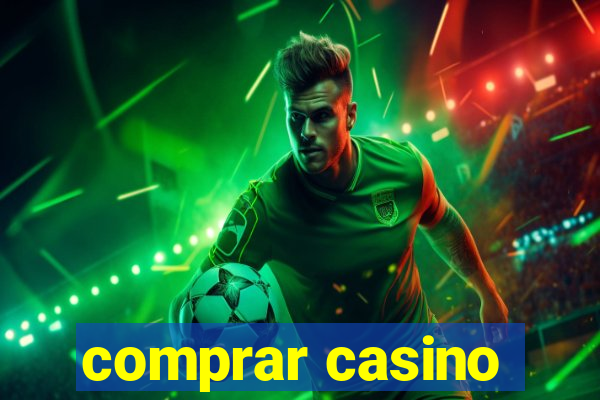 comprar casino