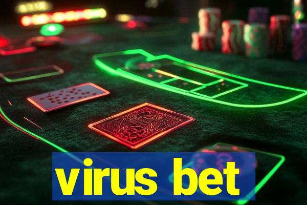 virus bet