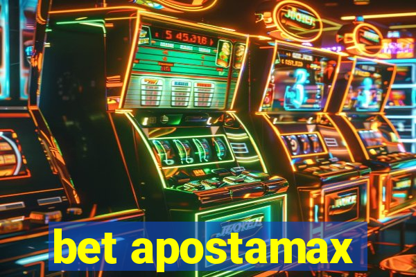 bet apostamax