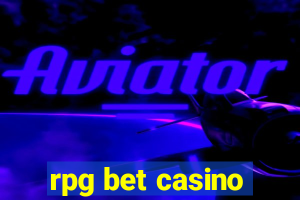 rpg bet casino