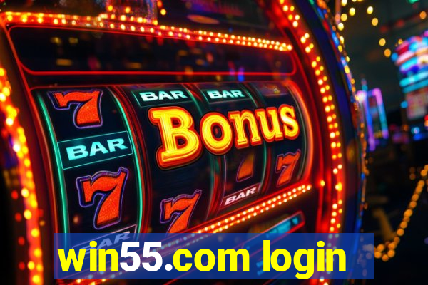 win55.com login