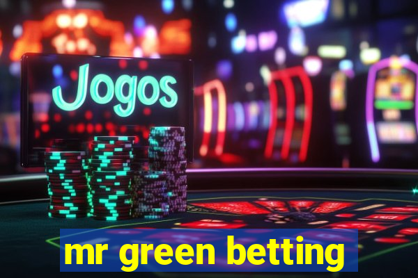 mr green betting