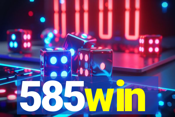 585win