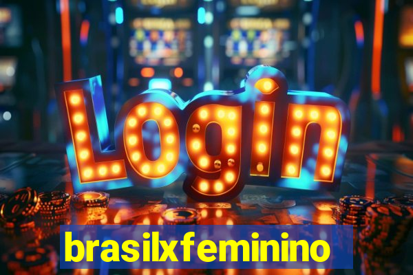 brasilxfeminino