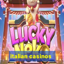 italian casinos