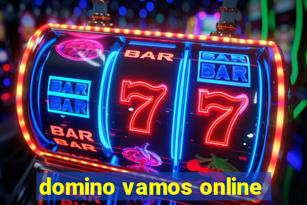 domino vamos online