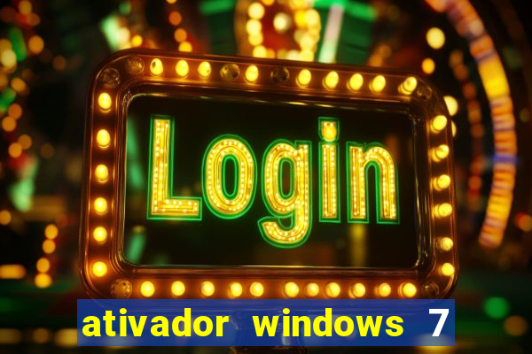 ativador windows 7 32 bits