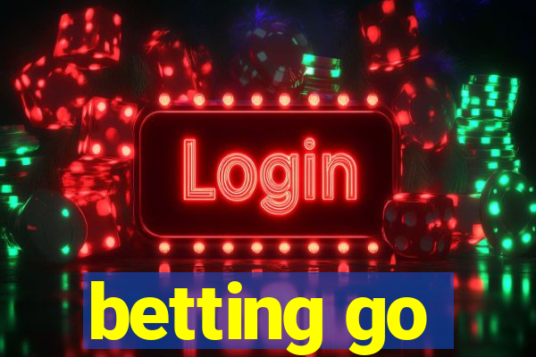 betting go