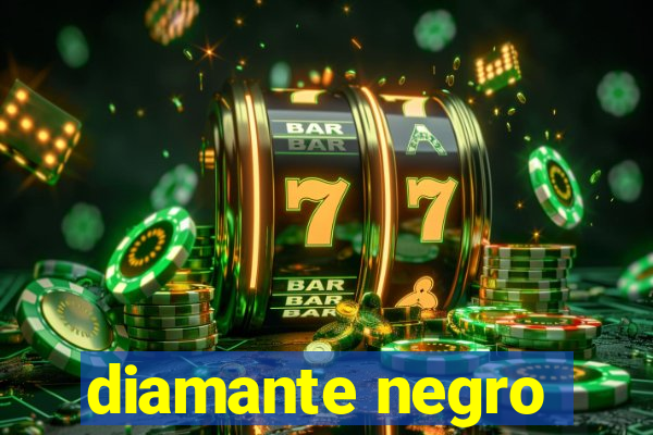 diamante negro